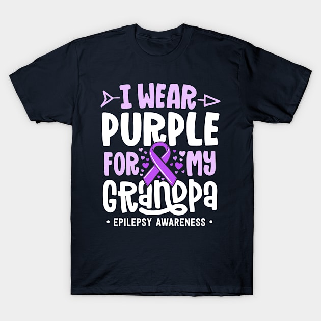 Epilepsy Ribbon I Wear Purple For My Grandpa Awareness T-Shirt by 14thFloorApparel